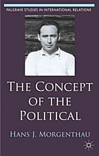 The Concept of the Political (Hardcover)