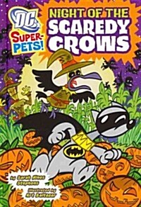 Night of the Scaredy Crows (Hardcover)