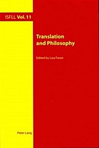 Translation and Philosophy (Paperback)