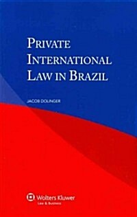 Private International Law in Brazil (Paperback)