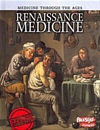 Renaissance Medicine (Hardcover)