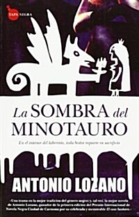 La sombra del Minotauro / The Shadow of the Minotaur (Paperback)