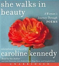 She Walks in Beauty: A Womans Journey Through Poems (Audio CD)