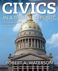 Civics in a Digital Republic (Paperback)