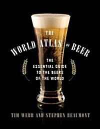 The World Atlas of Beer (Hardcover)
