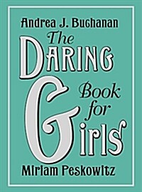 [중고] The Daring Book for Girls (Hardcover)