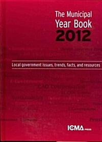 The Municipal Year Book 2012 (Paperback)