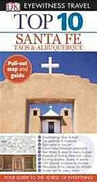 DK Eyewitness Top 10 Santa Fe [With Map] (Paperback)