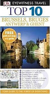 DK Eyewitness Travel Guide: Brussels, Bruges, Ghent & Antwerp (Paperback)