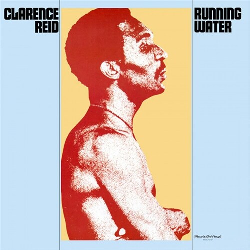 [수입] Clarence Reid - Running Water [180g 오디오파일 LP][750장 한정 블루 컬러반]