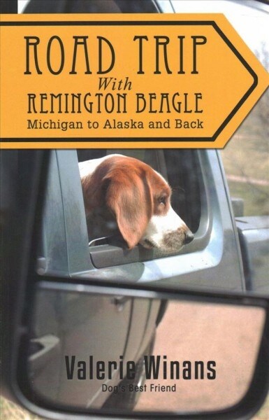 Road Trip With Remington Beagle (Paperback)