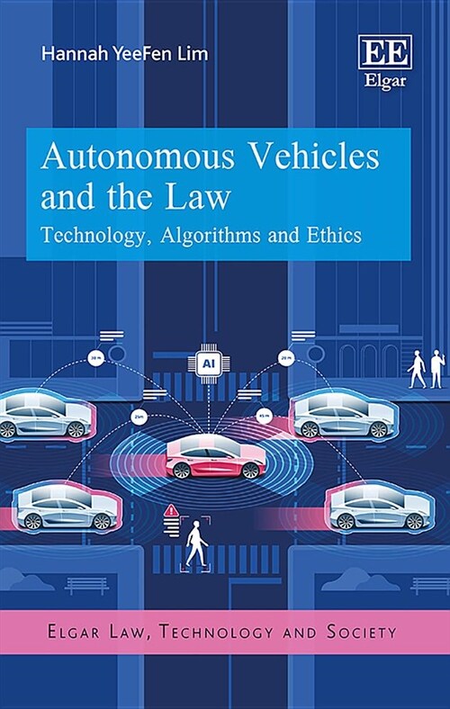 Autonomous Vehicles and the Law (Hardcover)