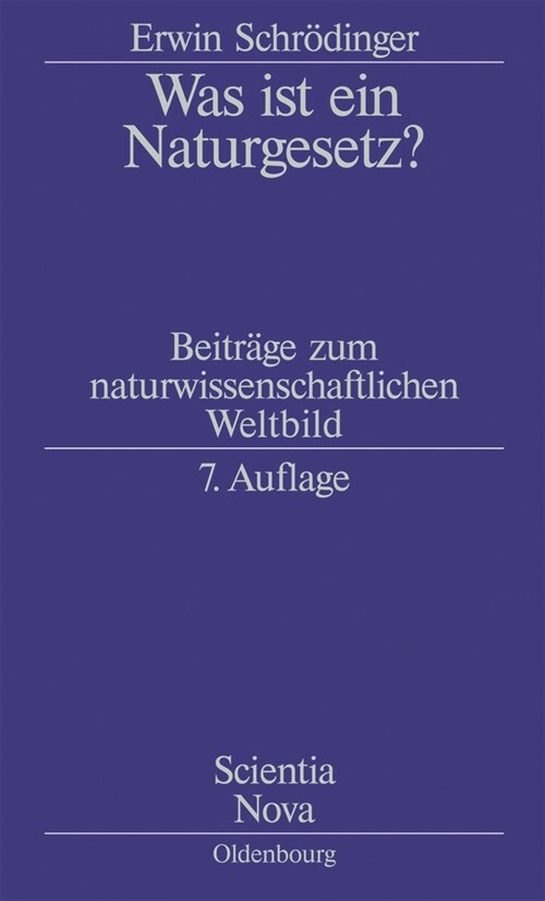 Was Ist Ein Naturgesetz?: Beitr?e Zum Naturwissenschaftlichen Weltbild (Paperback, 7)