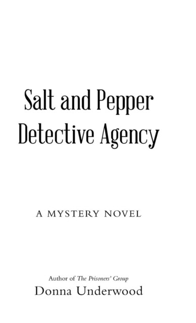 Salt and Pepper Detective Agency: A Mystery Novel (Hardcover)