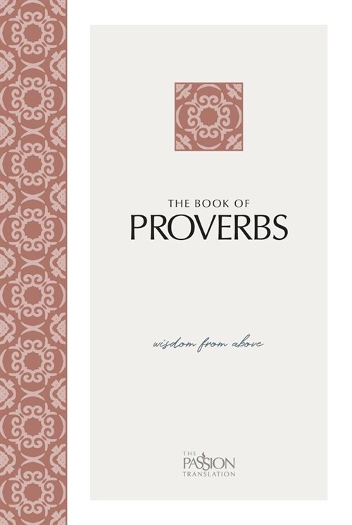 The Book of Proverbs (2nd Edition): Wisdom from Above (Paperback)