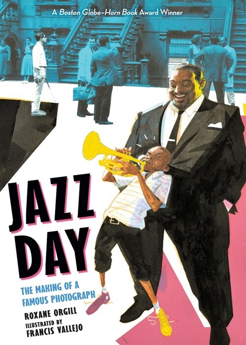 Jazz Day: The Making of a Famous Photograph (Paperback)