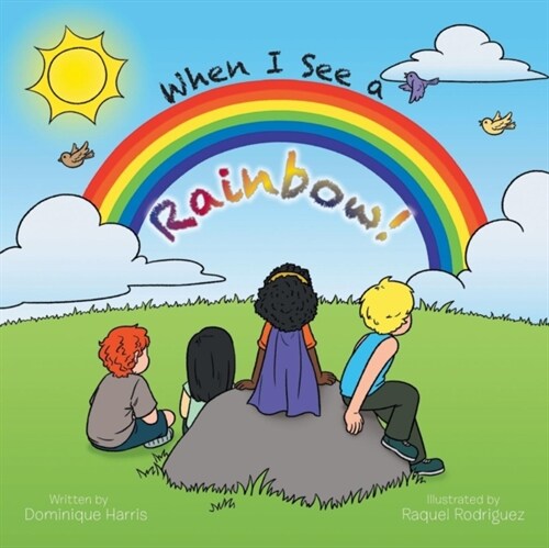 When I See a Rainbow! (Paperback)