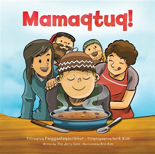 Mamaqtuq! (Board Books, English)