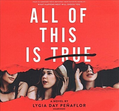 All of This Is True: A Novel Lib/E (Audio CD)