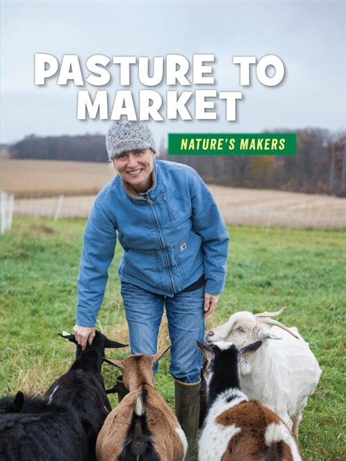 Pasture to Market (Library Binding)