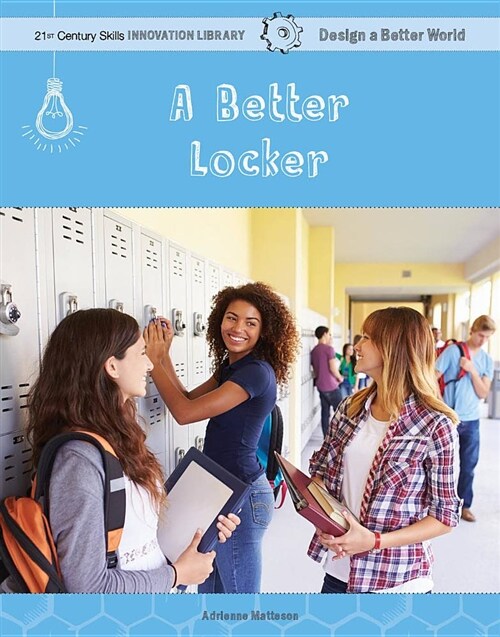 A Better Locker (Library Binding)