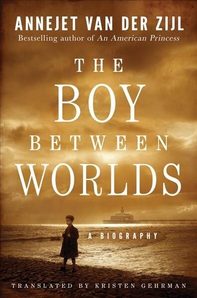 The Boy Between Worlds: A Biography (Paperback)