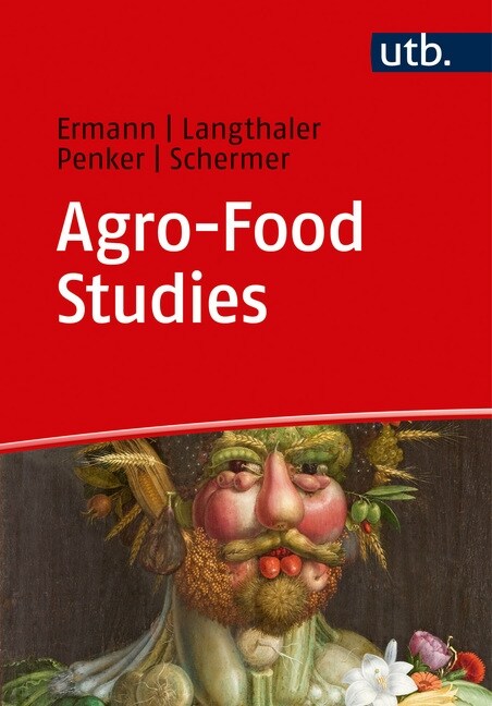 Agro-food Studies. Eine Einfuhrung (Paperback)