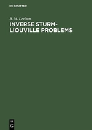Inverse Sturm-Liouville Problems (Hardcover, Reprint 2018)