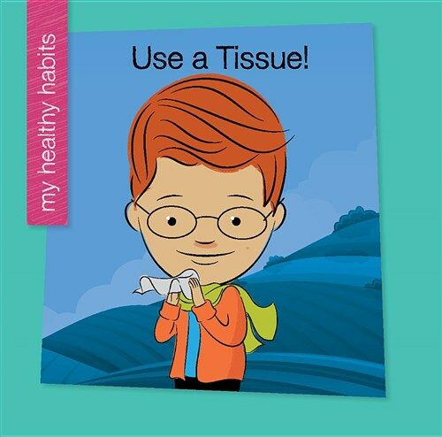 Use a Tissue! (Paperback)