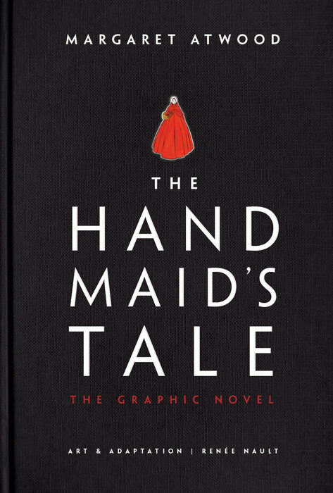The Handmaids Tale (Graphic Novel) (Hardcover)