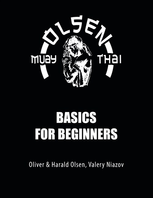 Muay Thai Basics for Beginners (Paperback)