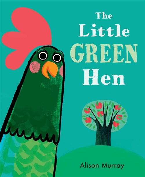 The Little Green Hen (Hardcover)