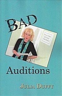 Bad Auditions (Paperback)