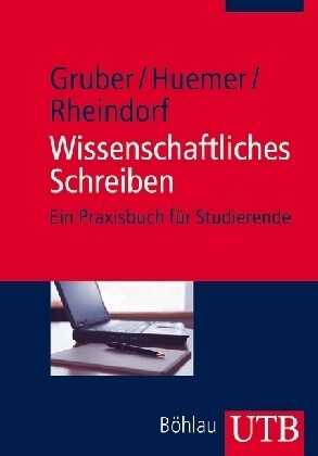 Wissenschaftliches Schreiben: Ein Praxisbuch Fur Studierende Der Geistes- Und Sozialwissenschaften (Paperback)