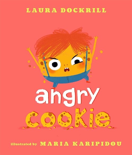 Angry Cookie (Hardcover)