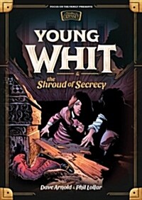 Young Whit and the Shroud of Secrecy (Hardcover)