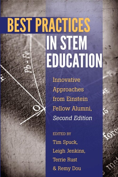 Best Practices in Stem Education: Innovative Approaches from Einstein Fellow Alumni, Second Edition (Paperback, 2, Revised)