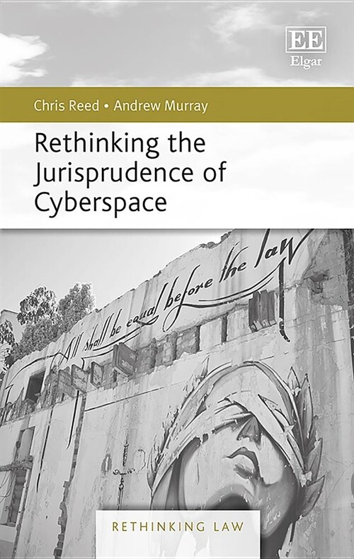 Rethinking the Jurisprudence of Cyberspace (Hardcover)