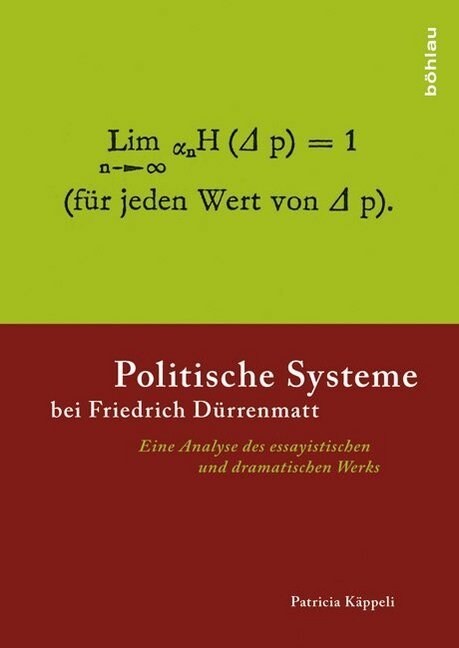 Politische Systeme Bei Friedrich Durrenmatt: Eine Analyse Des Essayistischen Und Dramatischen Werks (Hardcover)