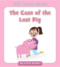 The Case of the Lost Pig (Paperback)