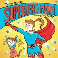 Superhero Mom (Hardcover)