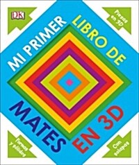 Mi Primer Libro de Mates En 3D (Hardcover)