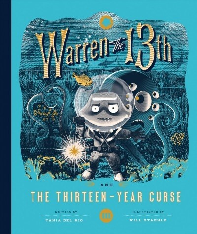 Warren the 13th and the Thirteen-Year Curse (Hardcover)
