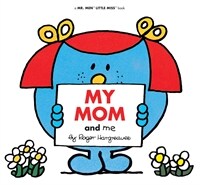 My Mom and Me (Paperback)
