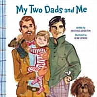 My Two Dads and Me (Board Books)