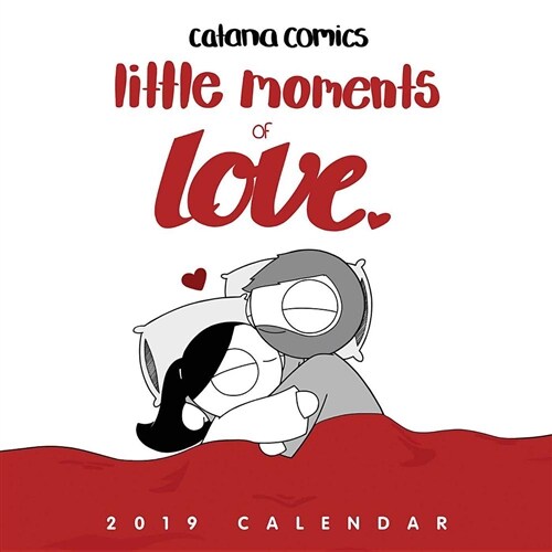 Catana Comics Little Moments of Love 2019 Wall Calendar (Wall)
