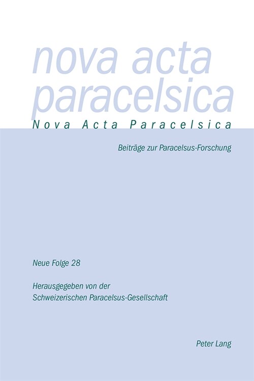 Nova ACTA Paracelsica 28/2018: Beitraege Zur Paracelsus-Forschung (Paperback)