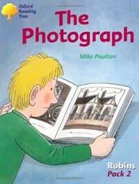 Oxford Reading Tree: Levels 6-10: Robins: Pack 2: the Photograph (Paperback)