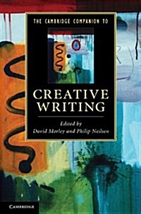 The Cambridge Companion to Creative Writing (Paperback)