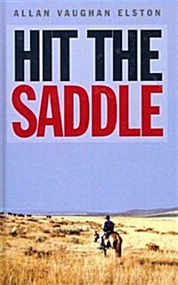 Hit The Saddle (Hardcover)